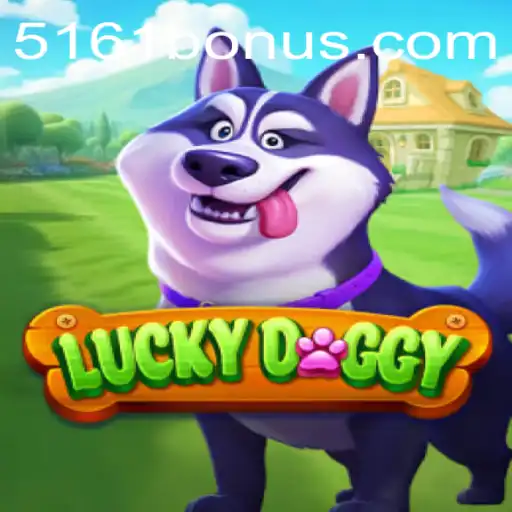 Explore the World of LuckyDoggy: Fun and Exciting Gaming Experience